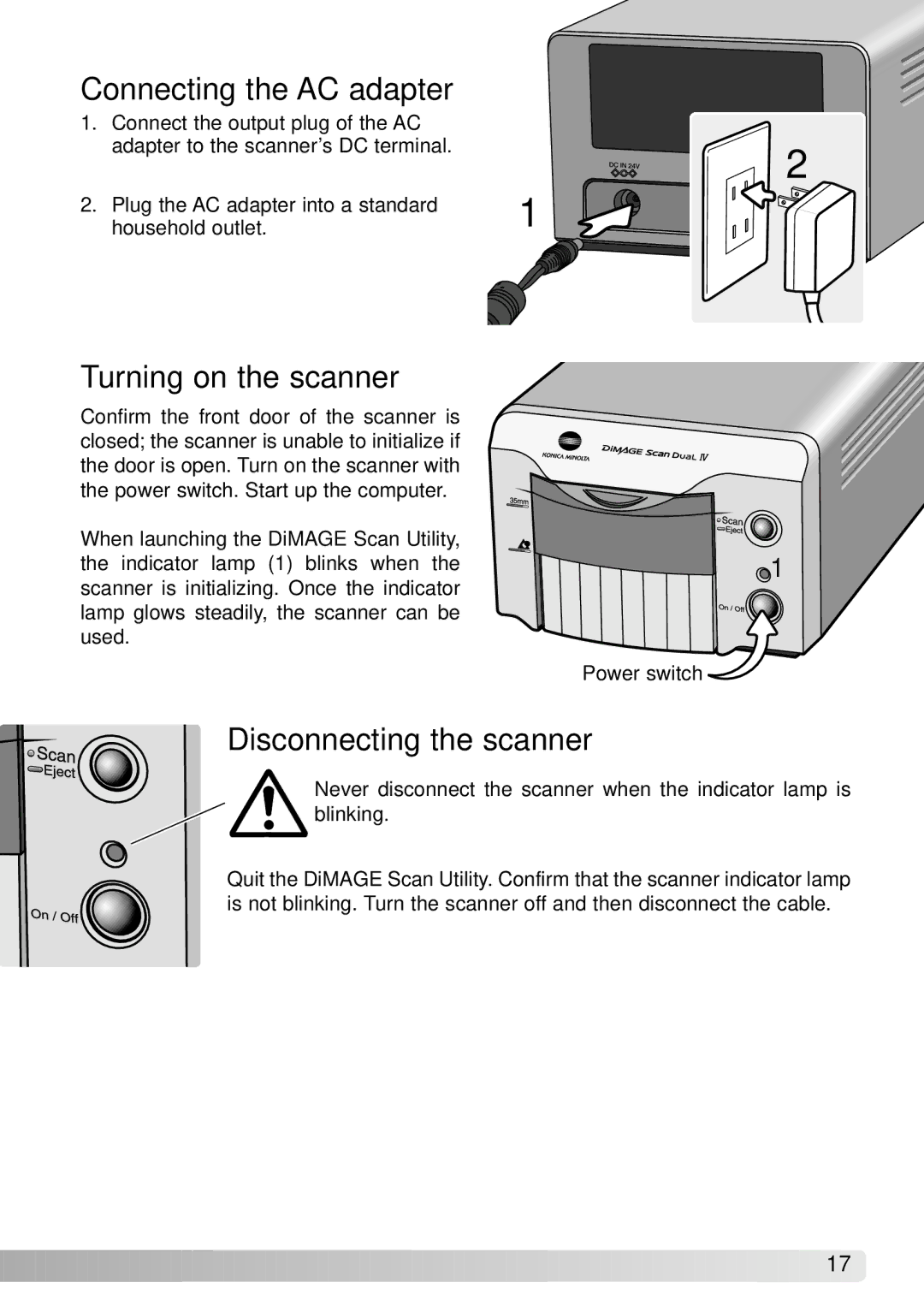 Konica Minolta IV instruction manual Connecting the AC adapter, Turning on the scanner, Disconnecting the scanner 