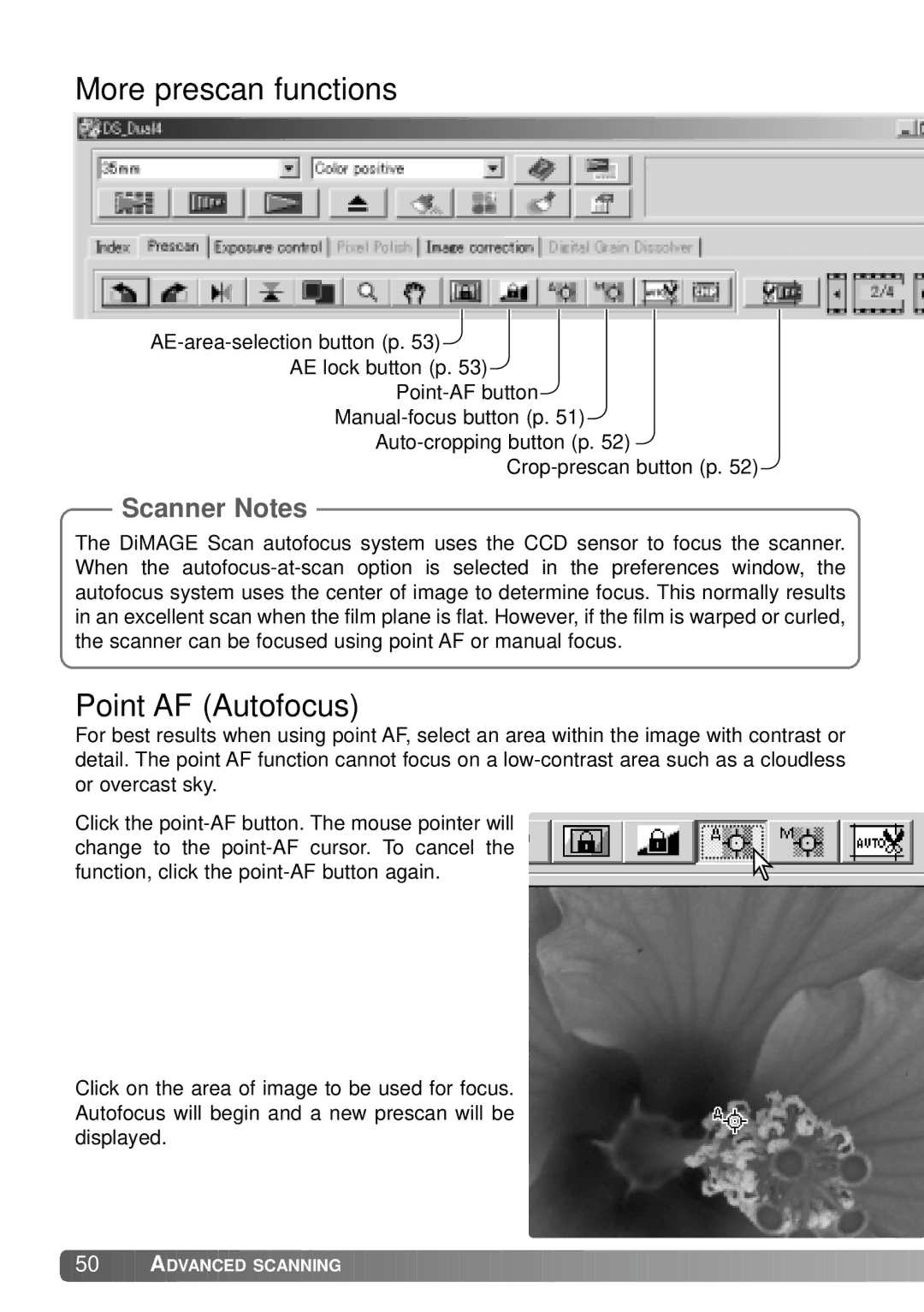 Konica Minolta IV instruction manual More prescan functions, Point AF Autofocus 