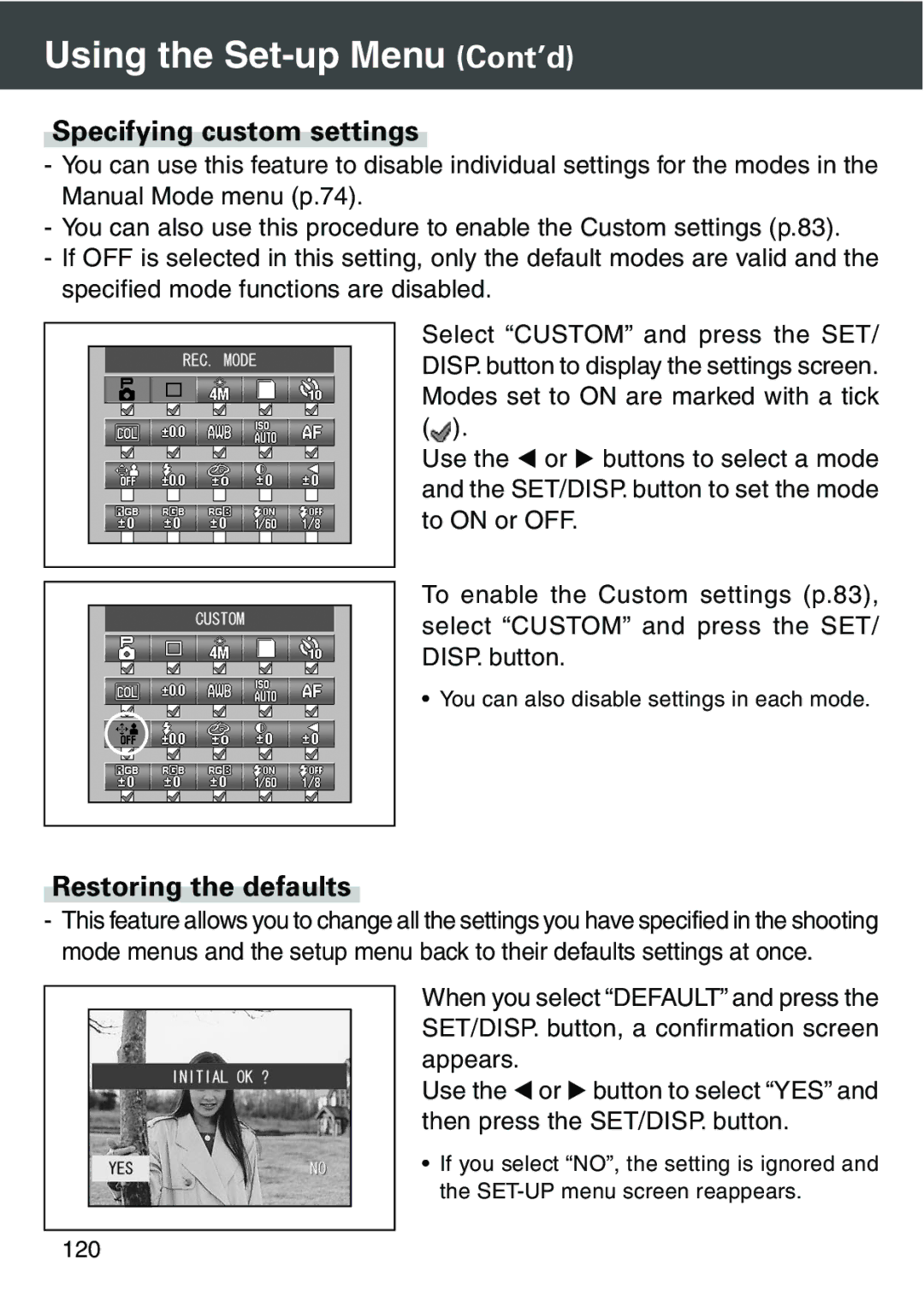 Konica Minolta KD-420Z user manual Specifying custom settings, Restoring the defaults 