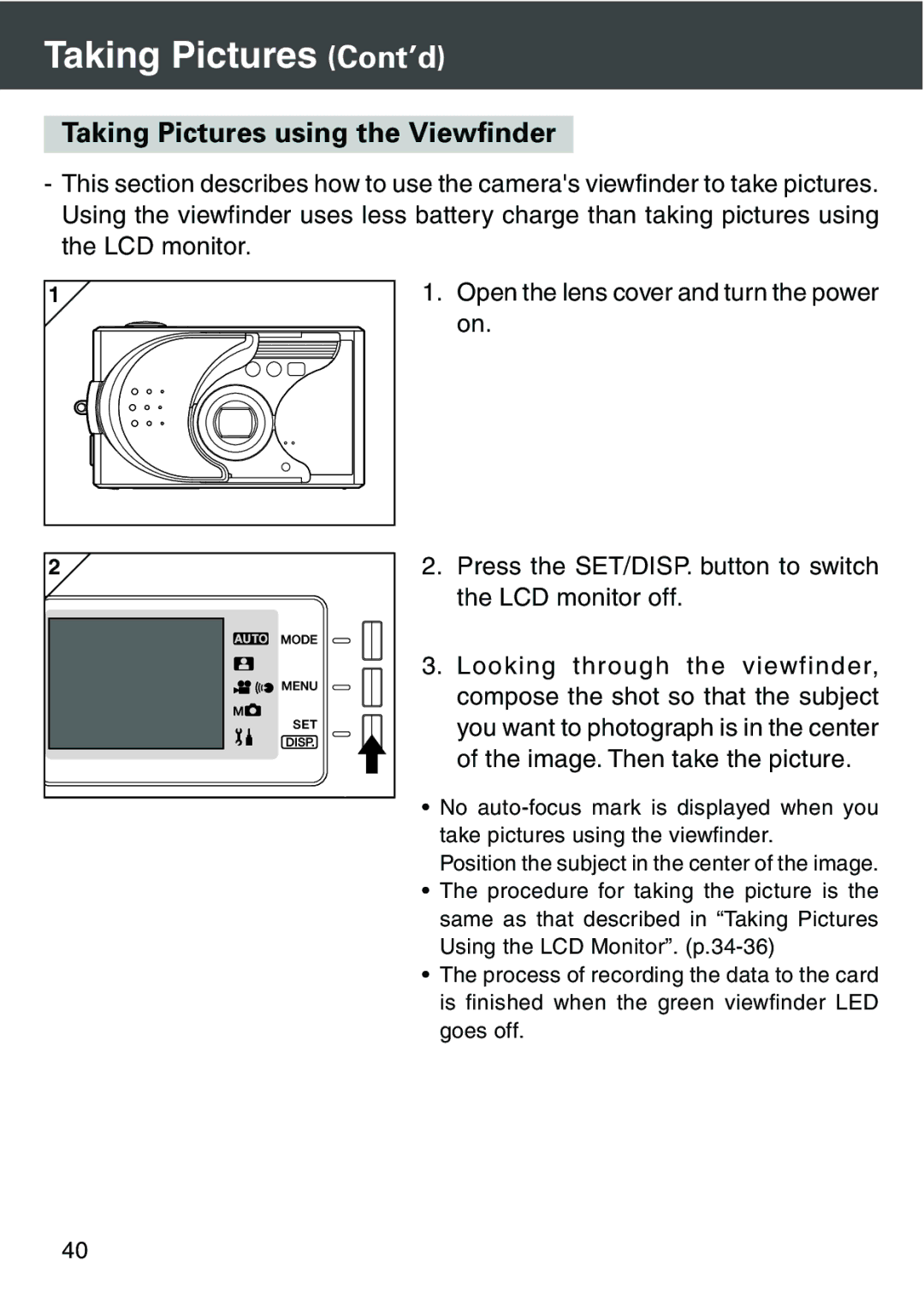 Konica Minolta KD-420Z user manual Taking Pictures using the Viewfinder 