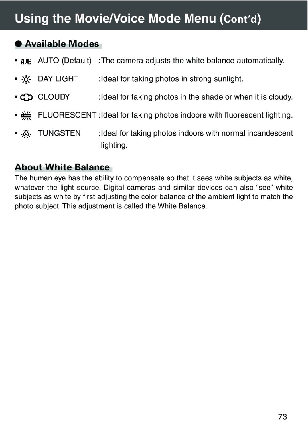 Konica Minolta KD-420Z user manual About White Balance, Cloudy 