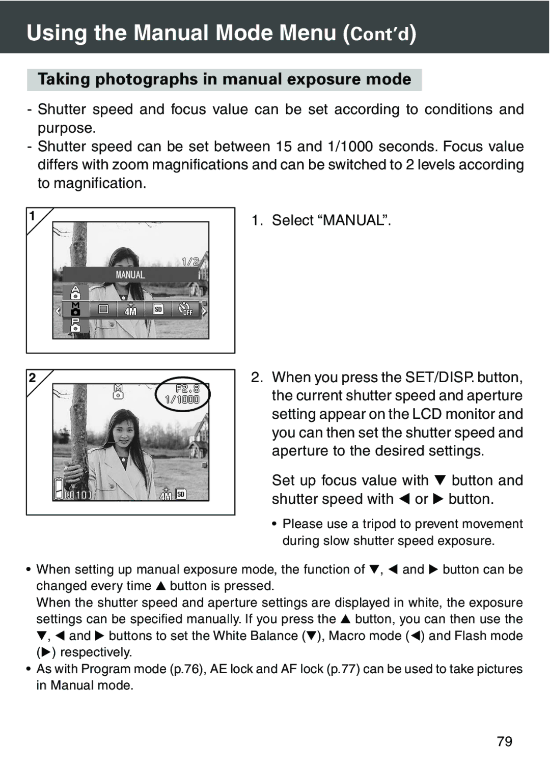 Konica Minolta KD-420Z Taking photographs in manual exposure mode, Set up focus value with Button Shutter speed with or 