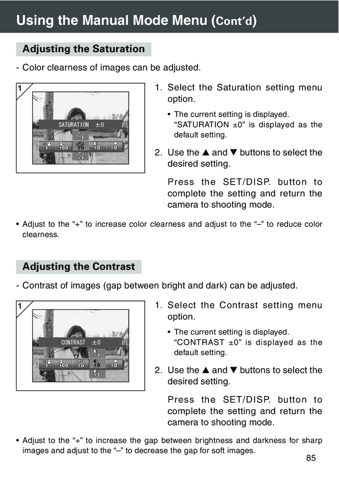 Konica Minolta KD-420Z user manual Adjusting the Saturation, Adjusting the Contrast 