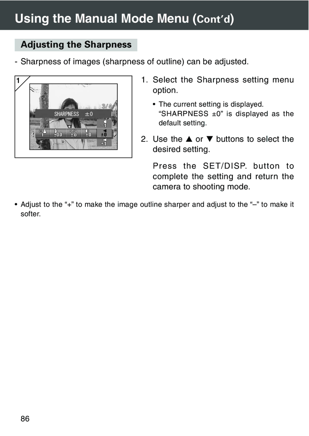 Konica Minolta KD-420Z user manual Adjusting the Sharpness 