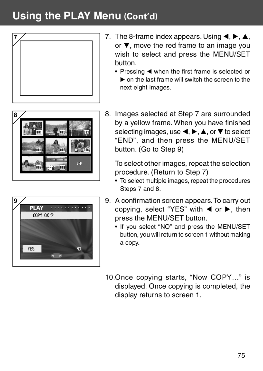 Konica Minolta KD-500Z user manual To select multiple images, repeat the procedures Steps 7 