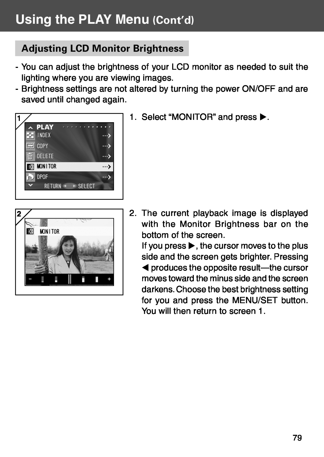 Konica Minolta KD-500Z user manual Adjusting LCD Monitor Brightness, Using the PLAY Menu Cont’d 