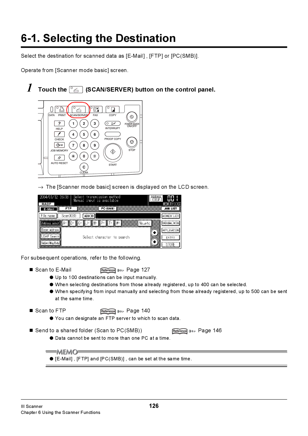 Konica Minolta Konica 7222, 7235, 7228 Selecting the Destination, Touch the SCAN/SERVER button on the control panel, 126 