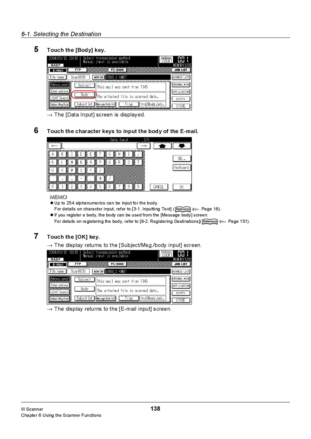 Konica Minolta Konica 7222, 7235, 7228 138, Touch the Body key, Touch the character keys to input the body of the E-mail 