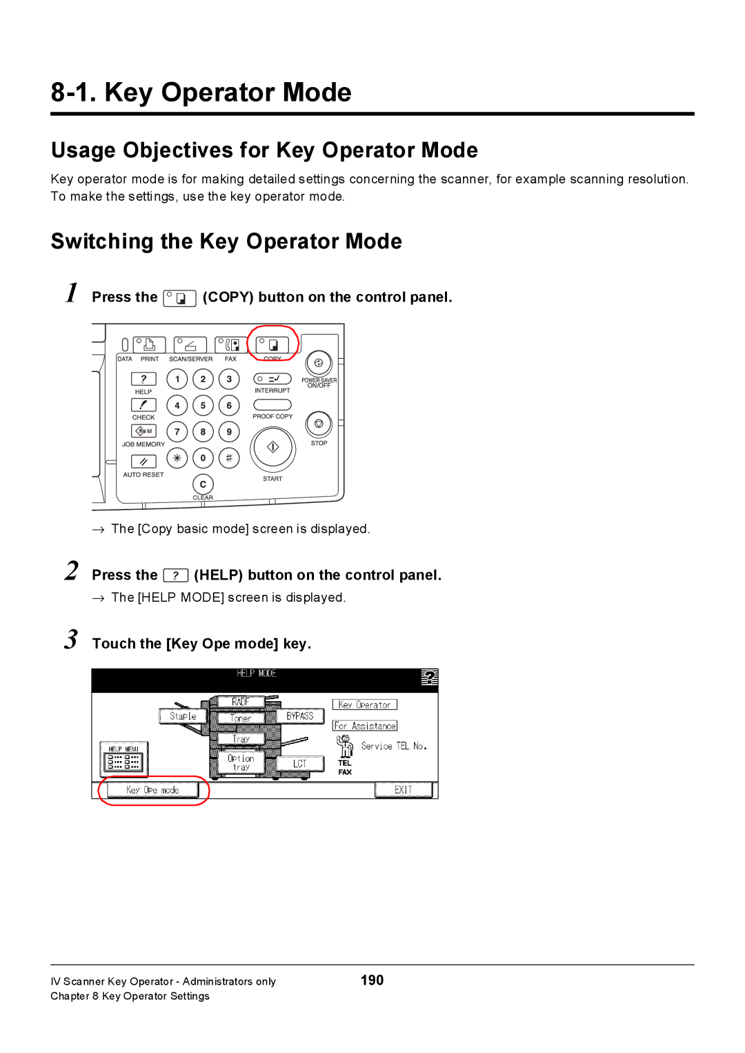 Konica Minolta 7235, Konica 7222, 7228 manual Usage Objectives for Key Operator Mode, Switching the Key Operator Mode 