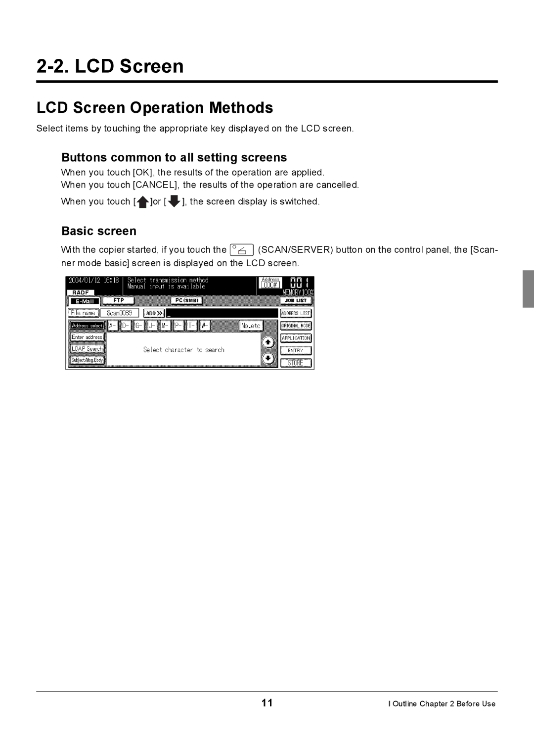 Konica Minolta 7228, Konica 7222 LCD Screen Operation Methods, Buttons common to all setting screens, Basic screen 