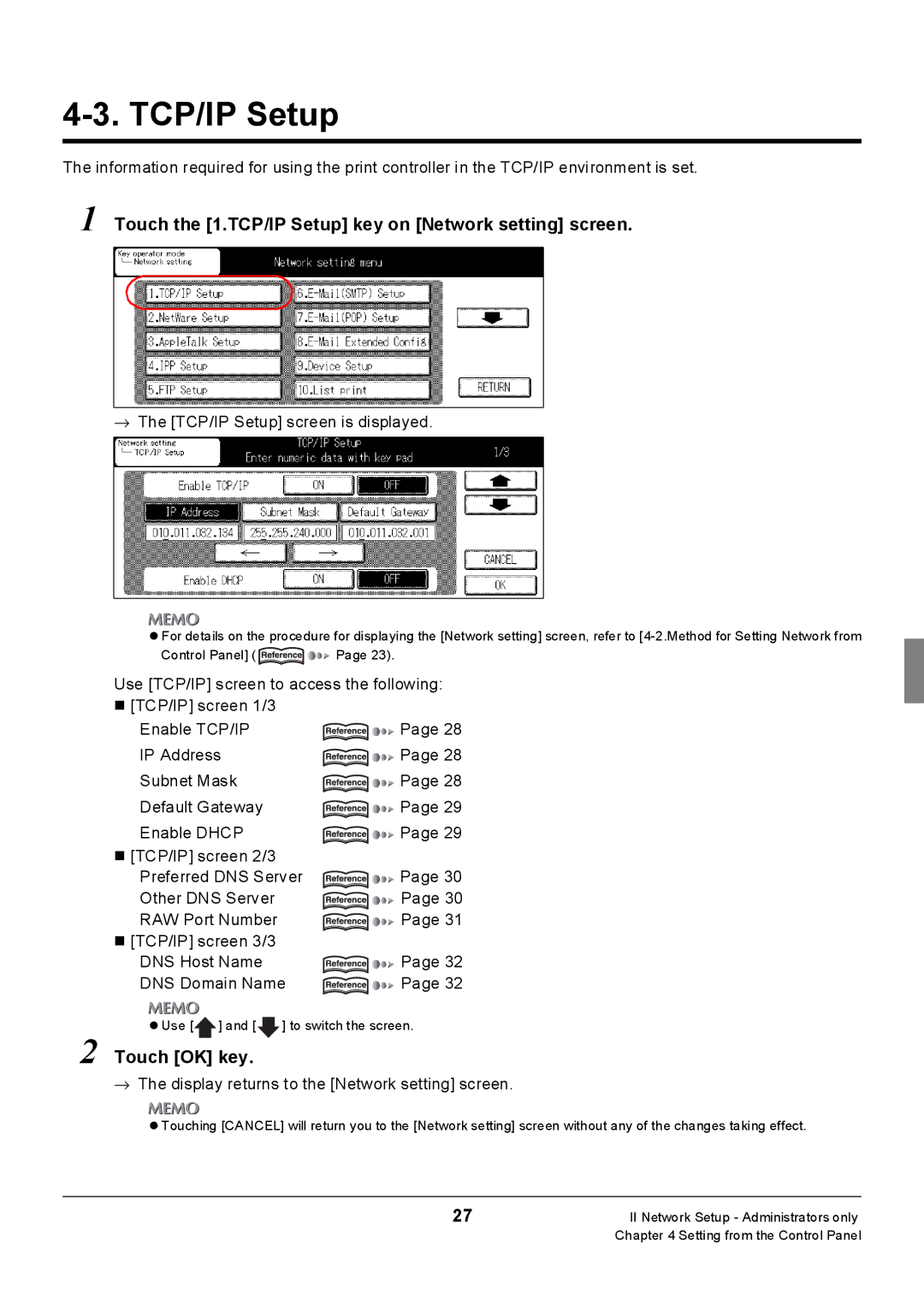 Konica Minolta Konica 7222, 7235, 7228 manual Touch the 1.TCP/IP Setup key on Network setting screen, Touch OK key 