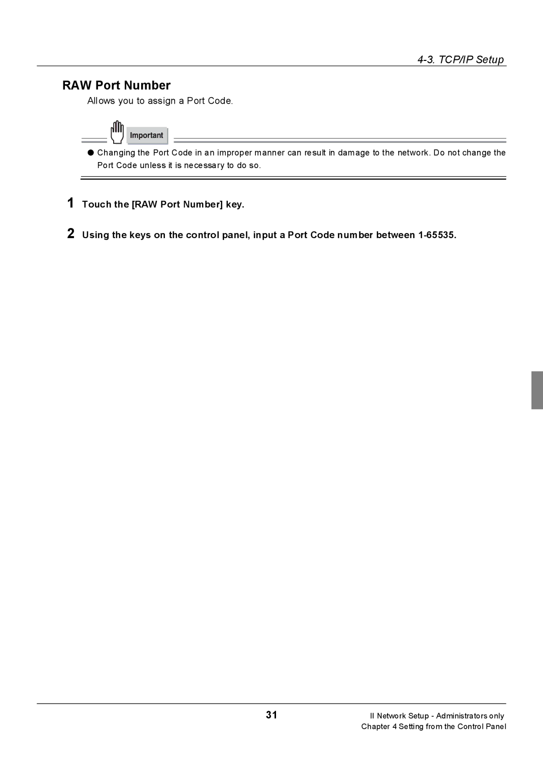 Konica Minolta 7235, Konica 7222, 7228 manual RAW Port Number, Allows you to assign a Port Code 