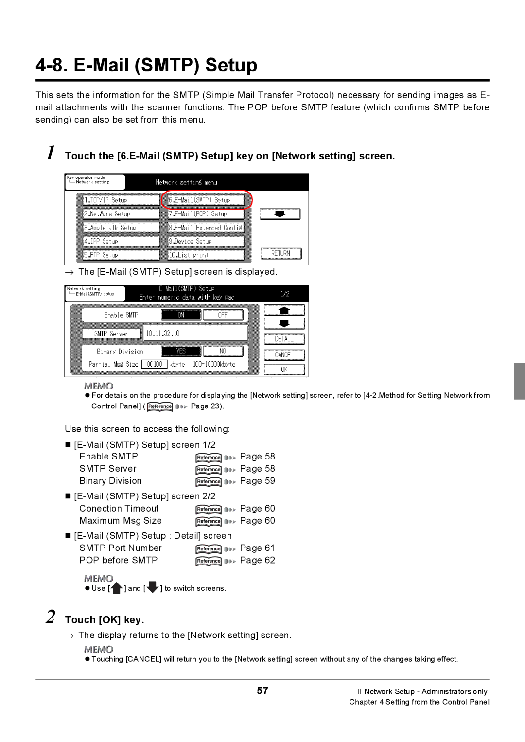 Konica Minolta Konica 7222, 7235, 7228 manual Touch the 6.E-Mail Smtp Setup key on Network setting screen 