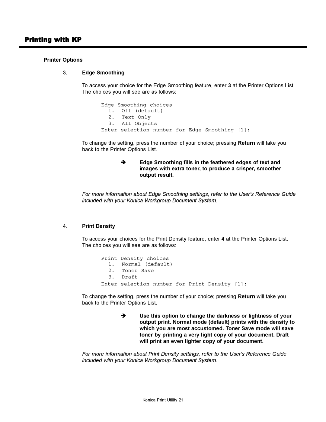 Konica Minolta KP manual Printer Options Edge Smoothing, Print Density 