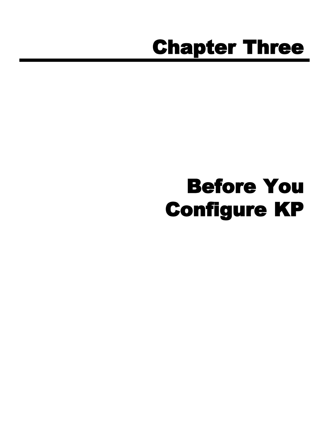 Konica Minolta manual Chapter Three Before You Configure KP 