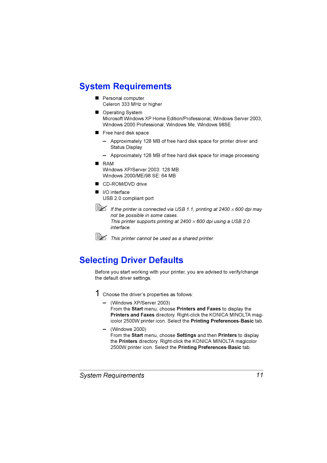 Konica Minolta A00V-9563-00A, magicolor 2500W, 1800816-001A manual System Requirements, Selecting Driver Defaults 