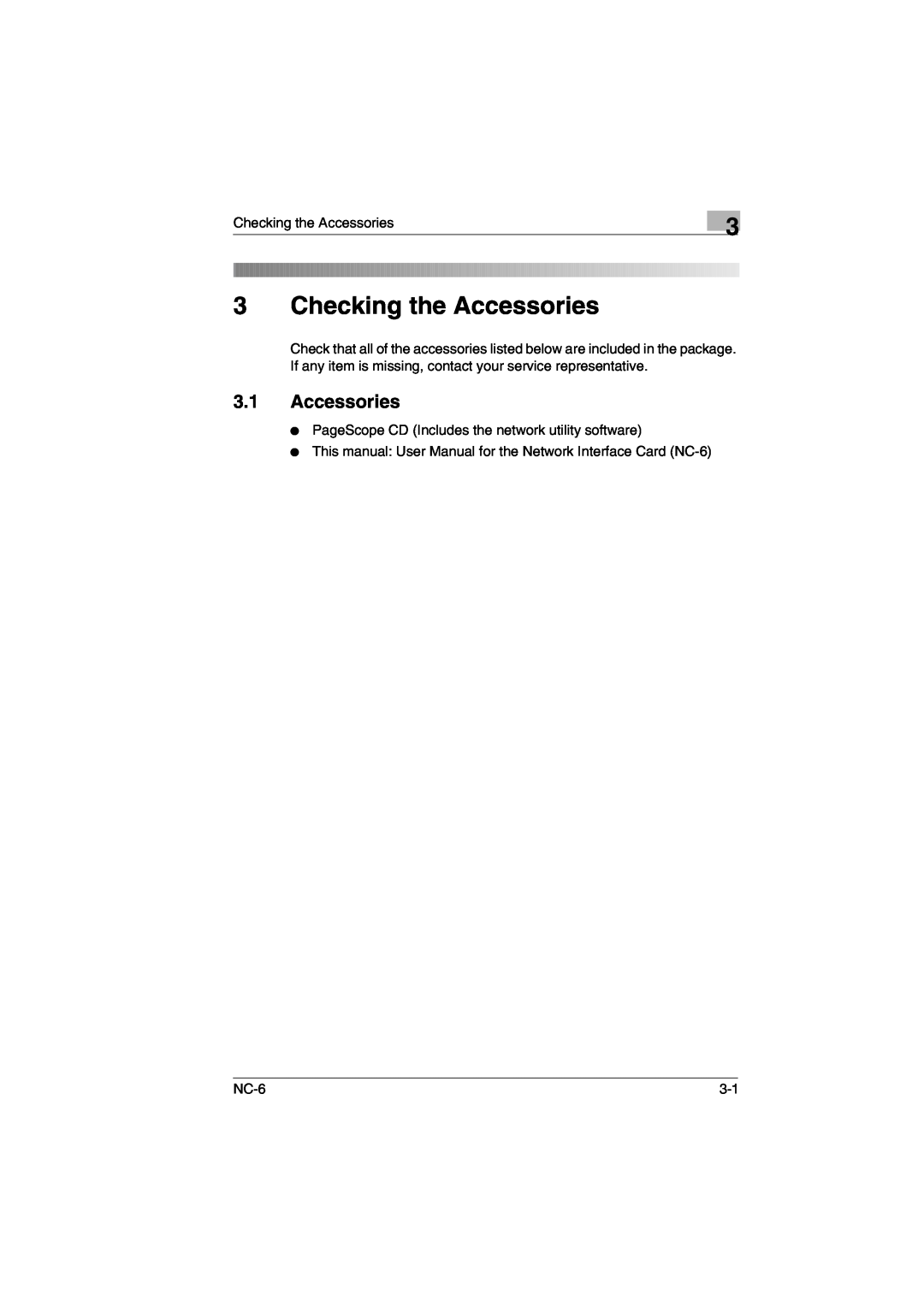 Konica Minolta NC-6 user manual Checking the Accessories 