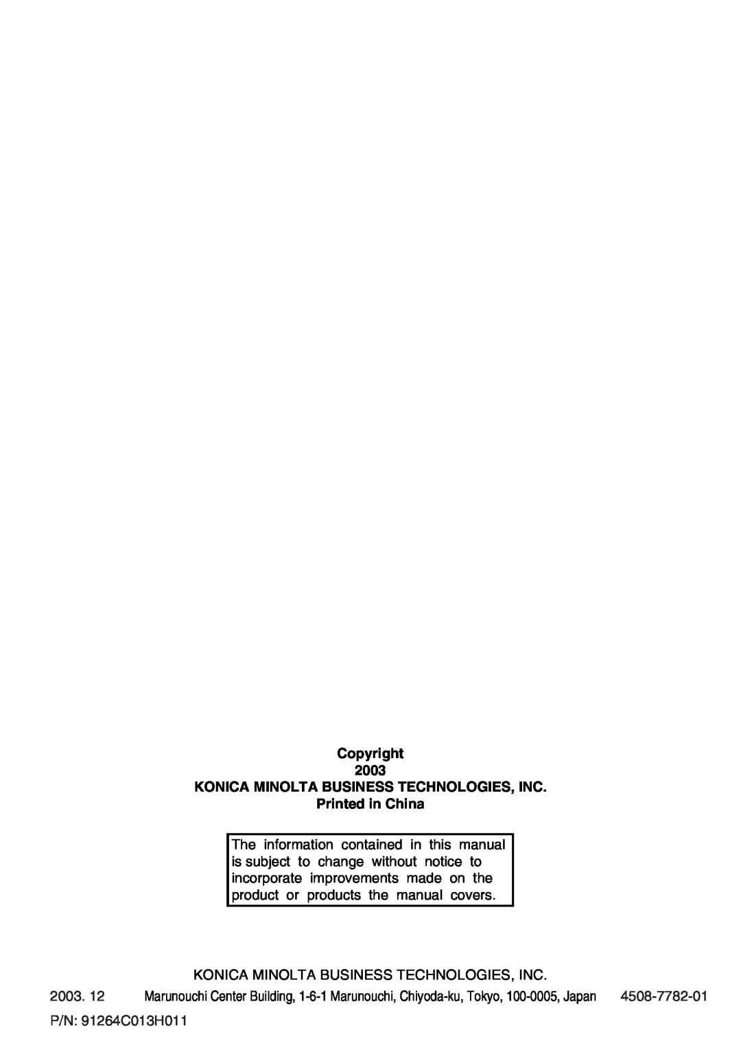 Konica Minolta NC-6 user manual Copyright 2003 KONICA MINOLTA BUSINESS TECHNOLOGIES, INC, Printed in China, 4508-7782-01 