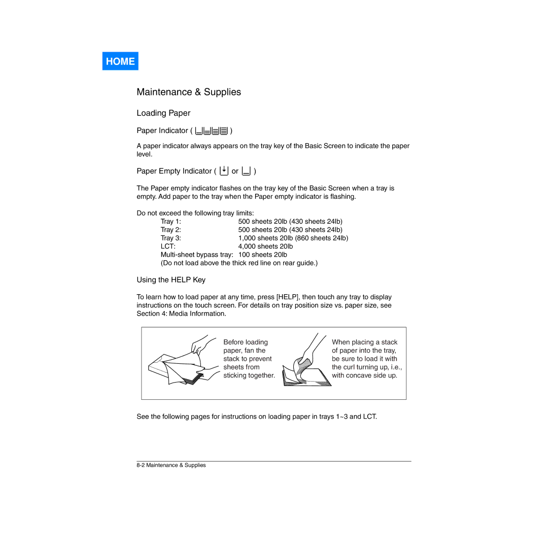 Konica Minolta Network Printer manual Paper Indicator, Paper Empty Indicator or, Using the Help Key 