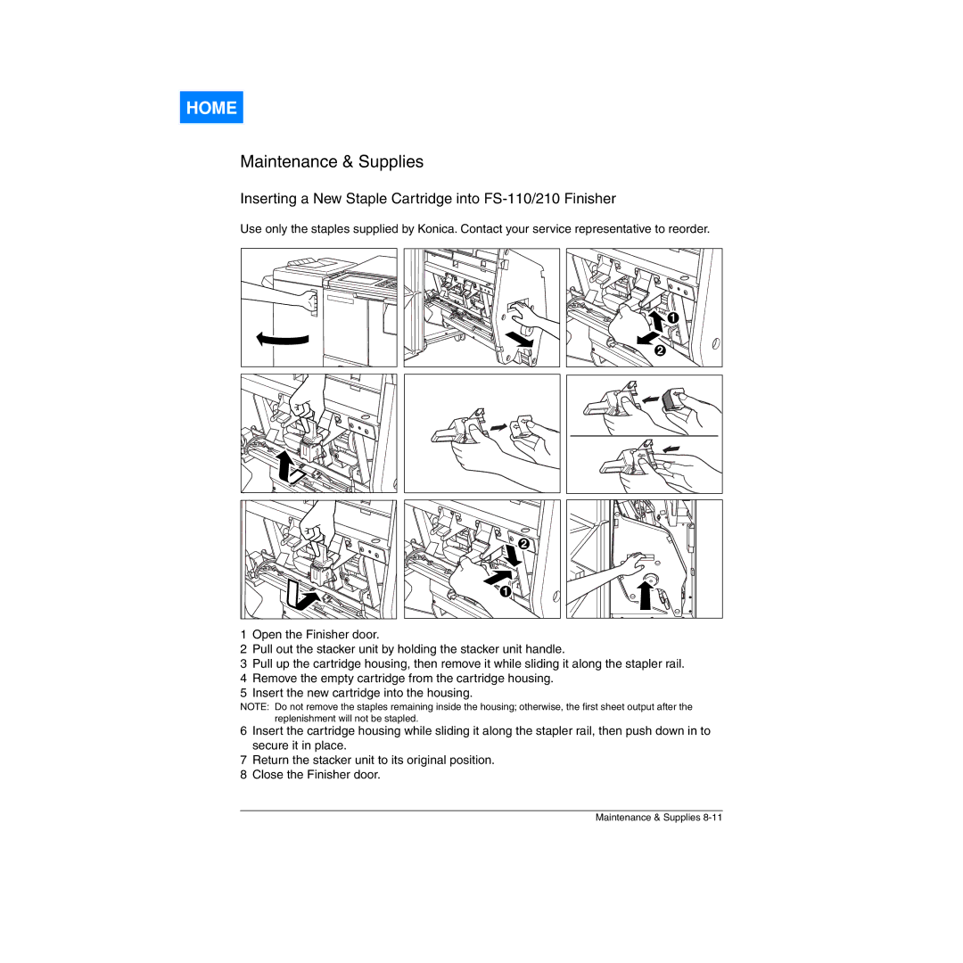 Konica Minolta Network Printer manual Inserting a New Staple Cartridge into FS-110/210 Finisher 