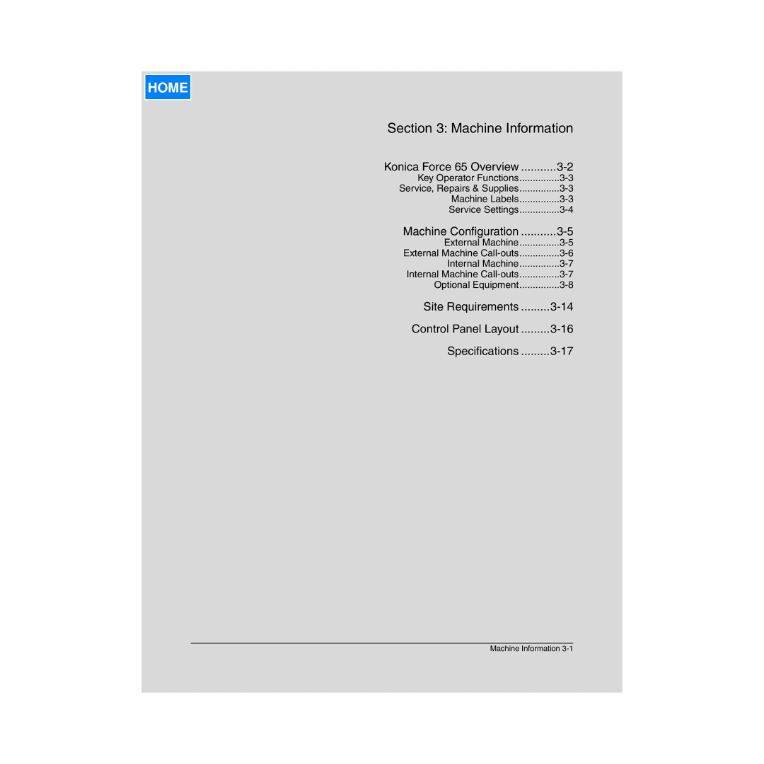 Konica Minolta Network Printer manual Konica Force 65 Overview, Machine Conﬁguration 