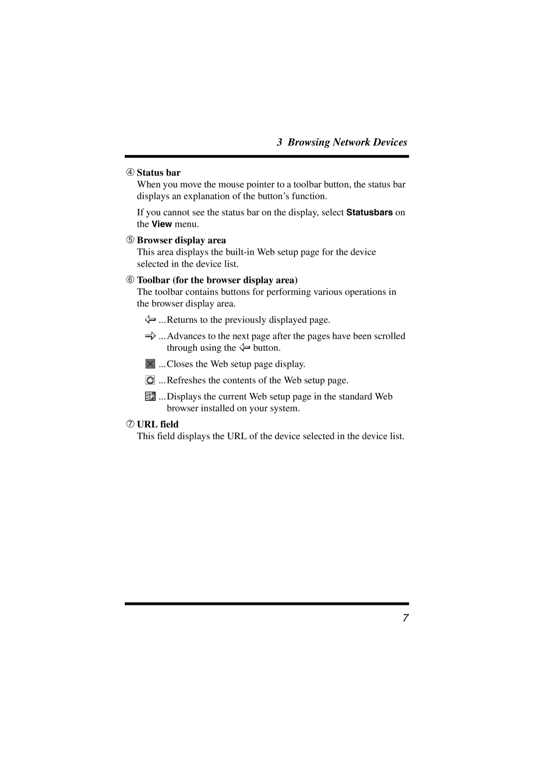 Konica Minolta Network Setup ➃ Status bar, ➄ Browser display area, ➅ Toolbar for the browser display area, ➆ URL field 