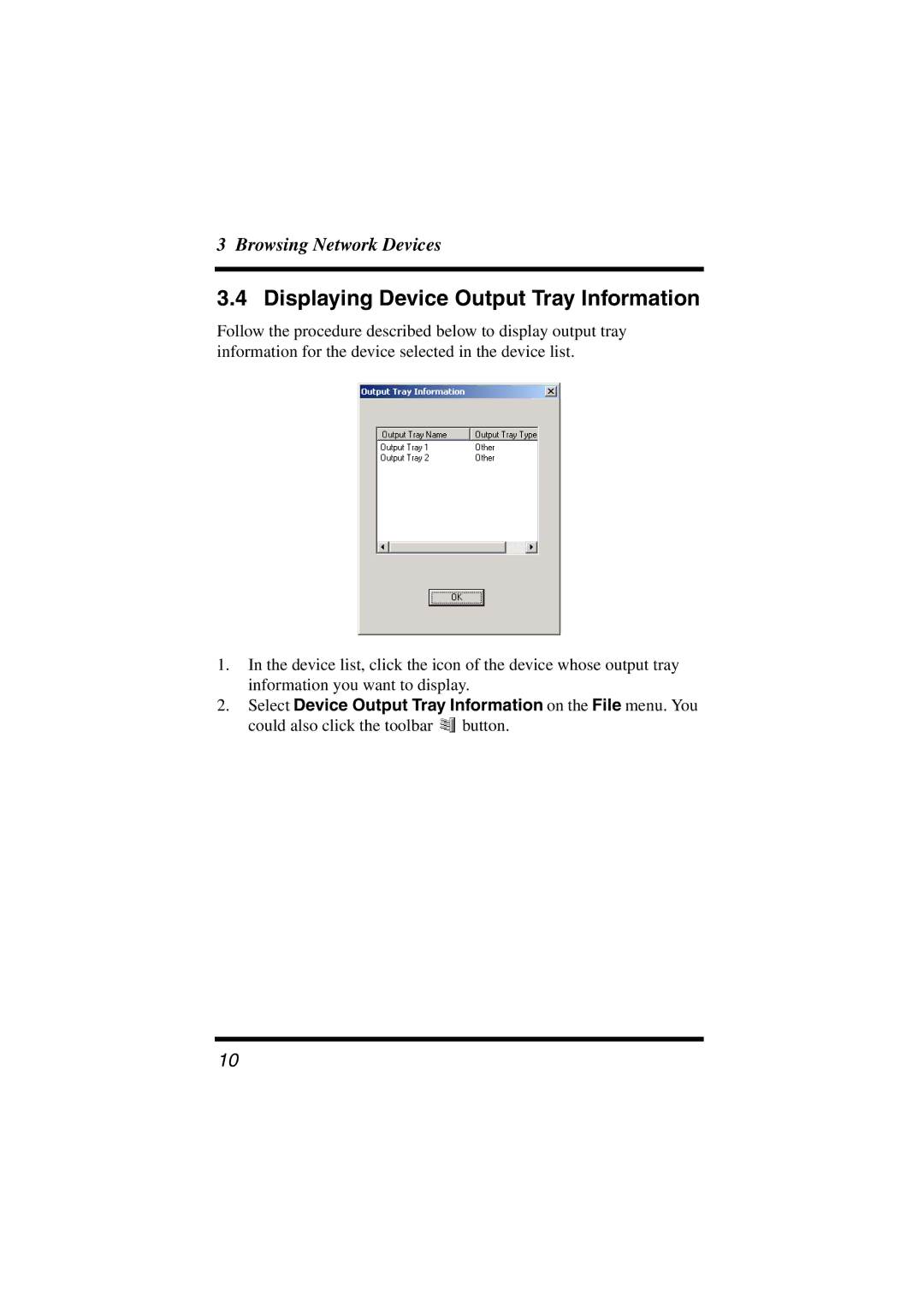 Konica Minolta Network Setup user manual Displaying Device Output Tray Information 