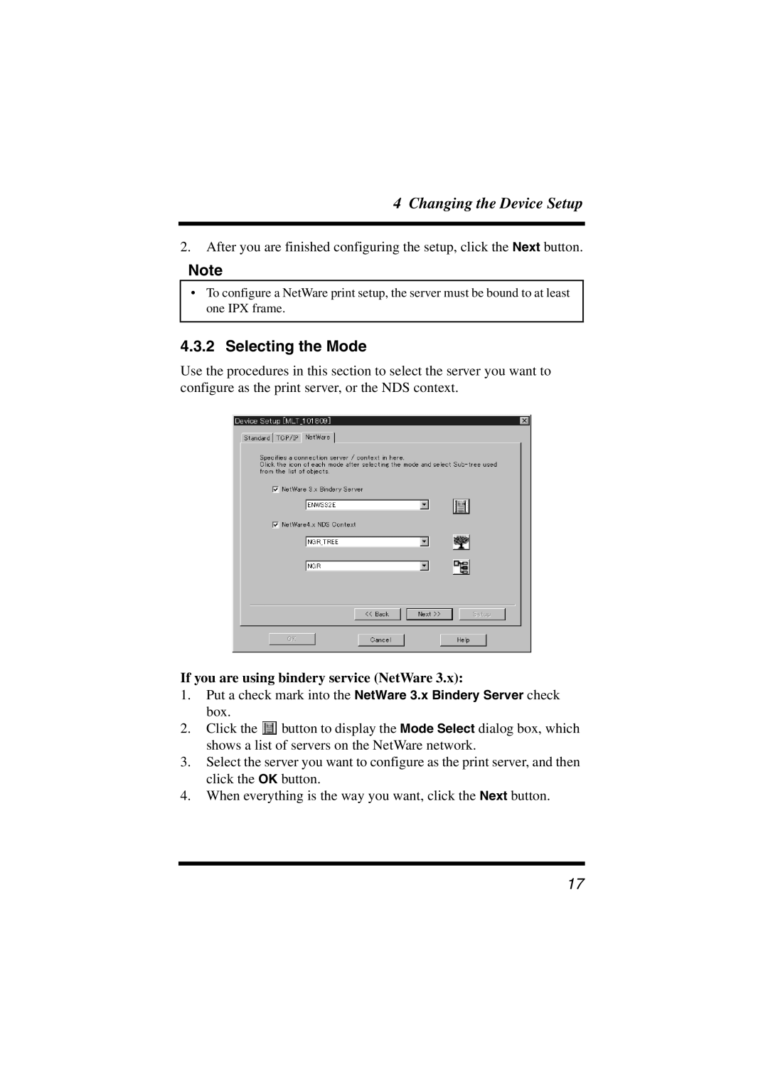 Konica Minolta Network Setup user manual Selecting the Mode, If you are using bindery service NetWare 