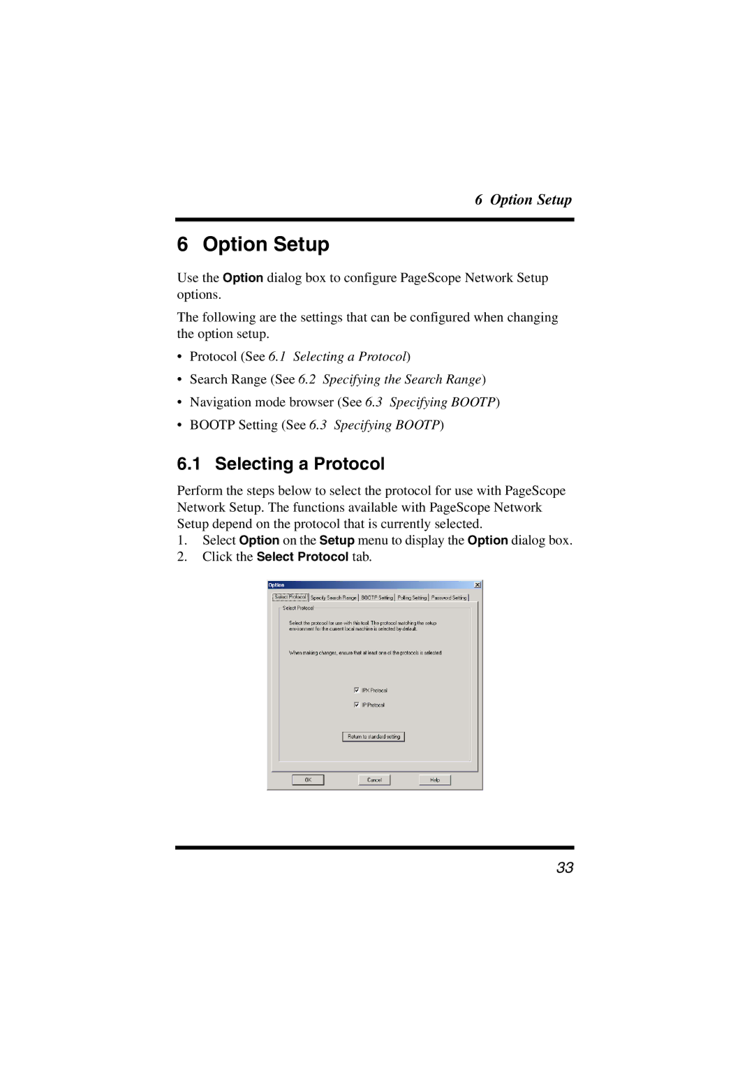 Konica Minolta PageScope user manual Option Setup, Selecting a Protocol 