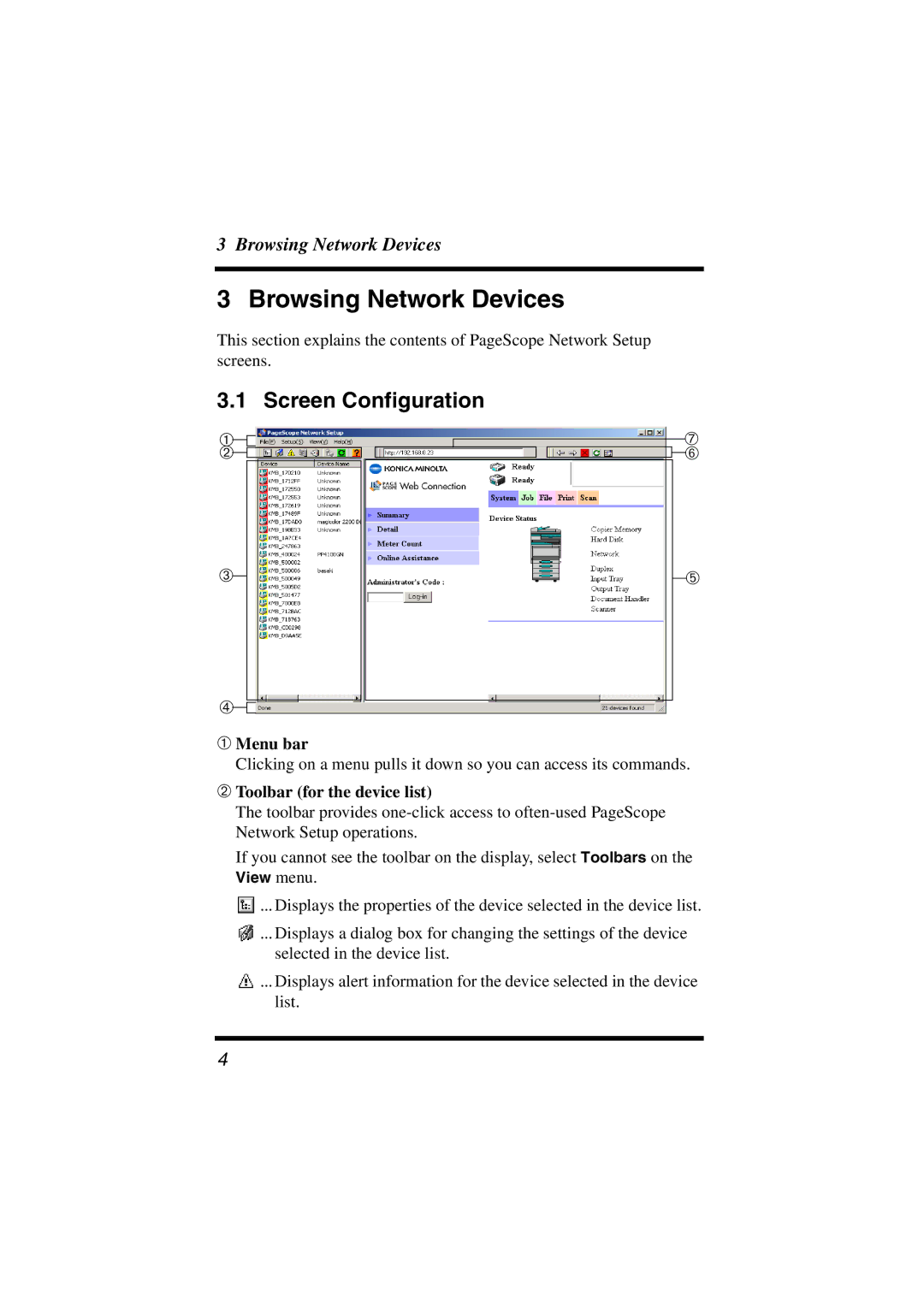 Konica Minolta PageScope Browsing Network Devices, Screen Configuration, ➀ Menu bar, ➁ Toolbar for the device list 