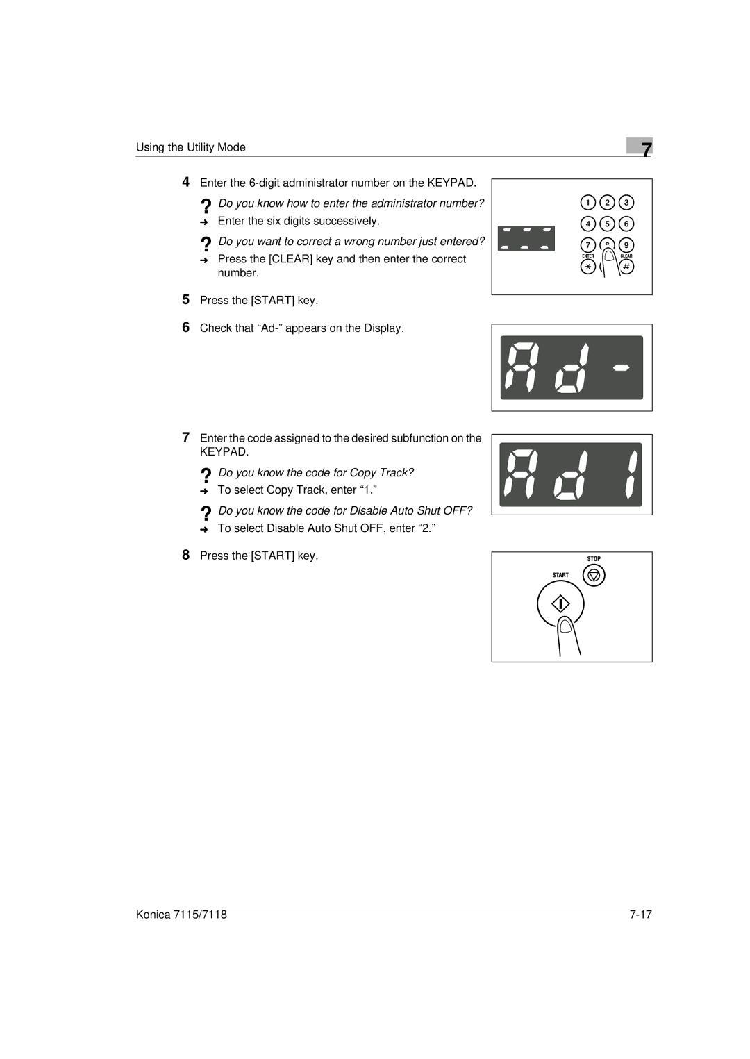 Konica Minolta Printer Copier ? Do you know how to enter the administrator number?, ? Do you know the code for Copy Track? 