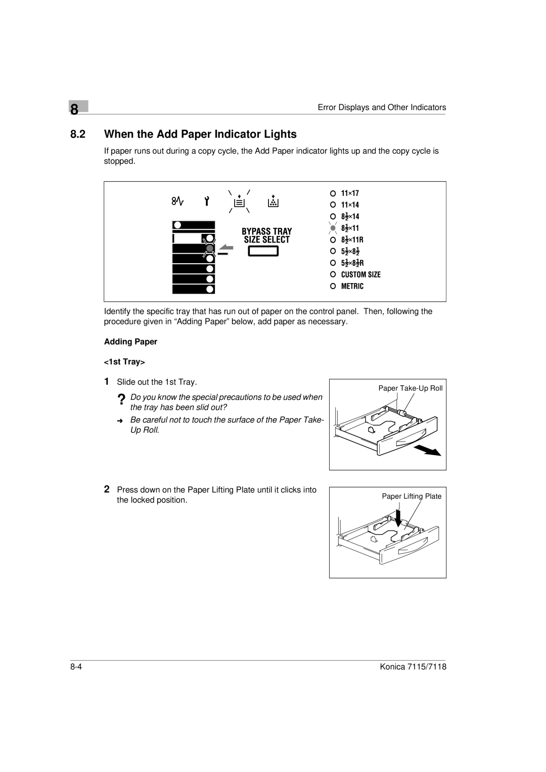Konica Minolta Printer Copier manual When the Add Paper Indicator Lights, Adding Paper 1st Tray 