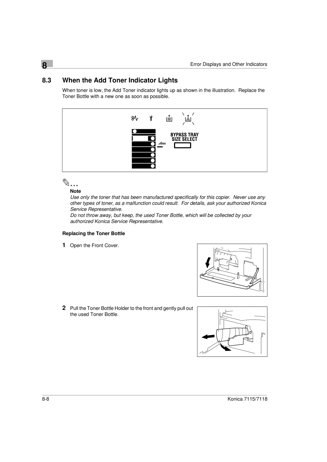 Konica Minolta Printer Copier manual When the Add Toner Indicator Lights, Replacing the Toner Bottle 