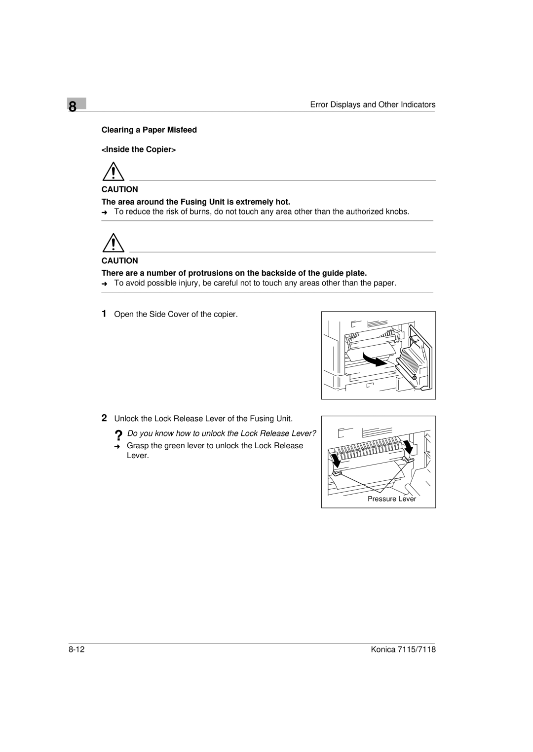 Konica Minolta Printer Copier manual ? Do you know how to unlock the Lock Release Lever? 