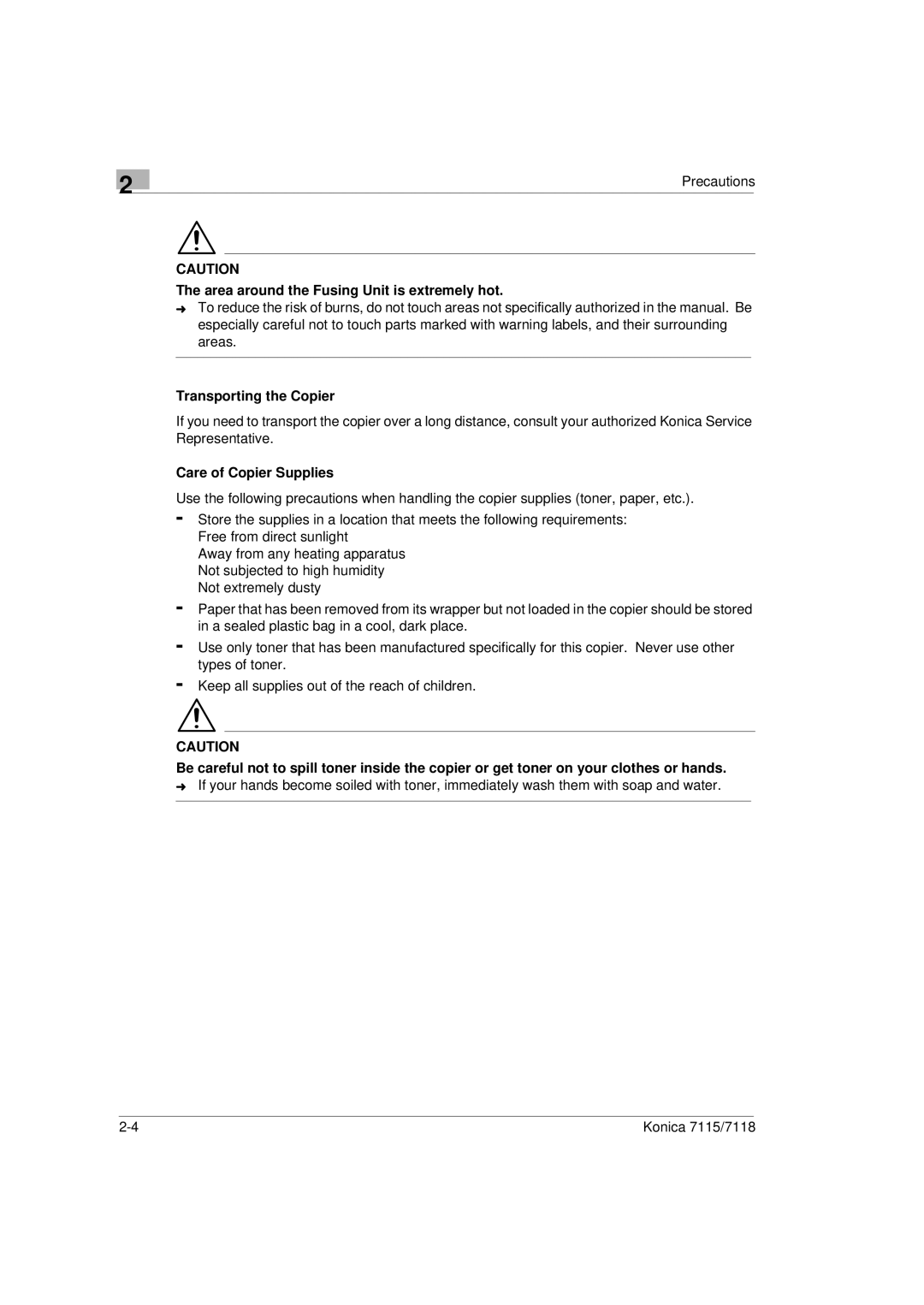 Konica Minolta Printer Copier manual Area around the Fusing Unit is extremely hot, Transporting the Copier 