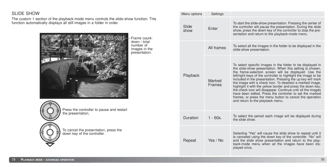 Konica Minolta S414 Slide Show, Slide Enter show All frames Playback Marked Frames, Duration 1 60s Repeat Yes / No 