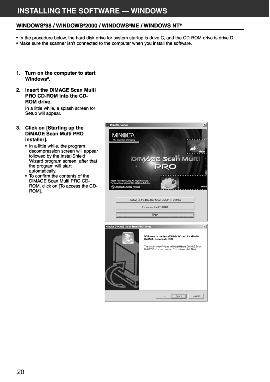Konica Minolta Scan Multi PRO Installing The Software - Windows, WINDOWS98 / WINDOWS2000 / WINDOWSME / WINDOWS NT 