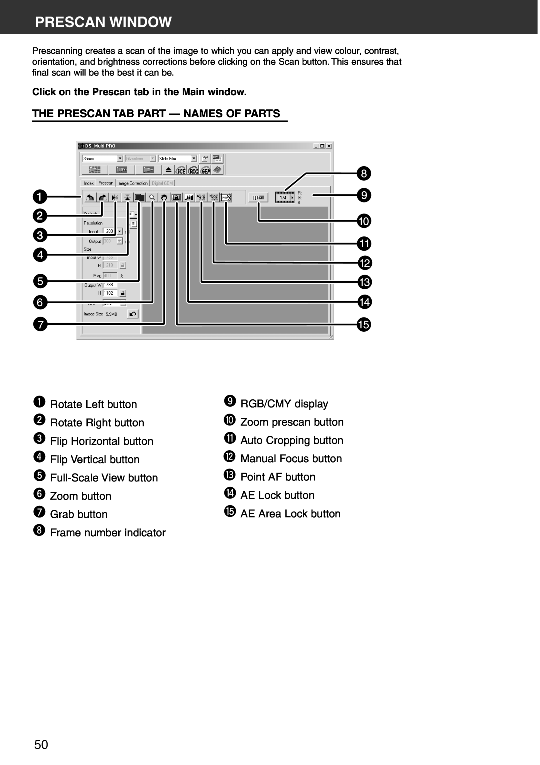 Konica Minolta Scan Multi PRO instruction manual Prescan Window, The Prescan Tab Part - Names Of Parts 
