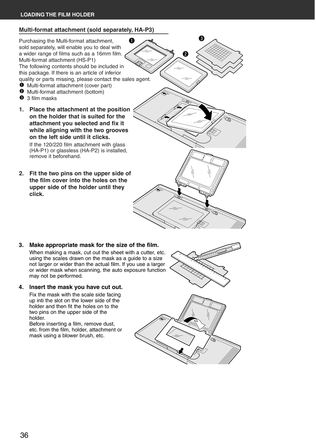 Konica Minolta Scan Multi PRO Multi-format attachment sold separately, HA-P3, Insert the mask you have cut out 