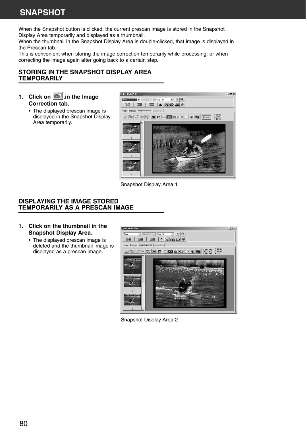 Konica Minolta Scan Multi PRO Storing in the Snapshot Display Area Temporarily, Click on .in the Image Correction tab 