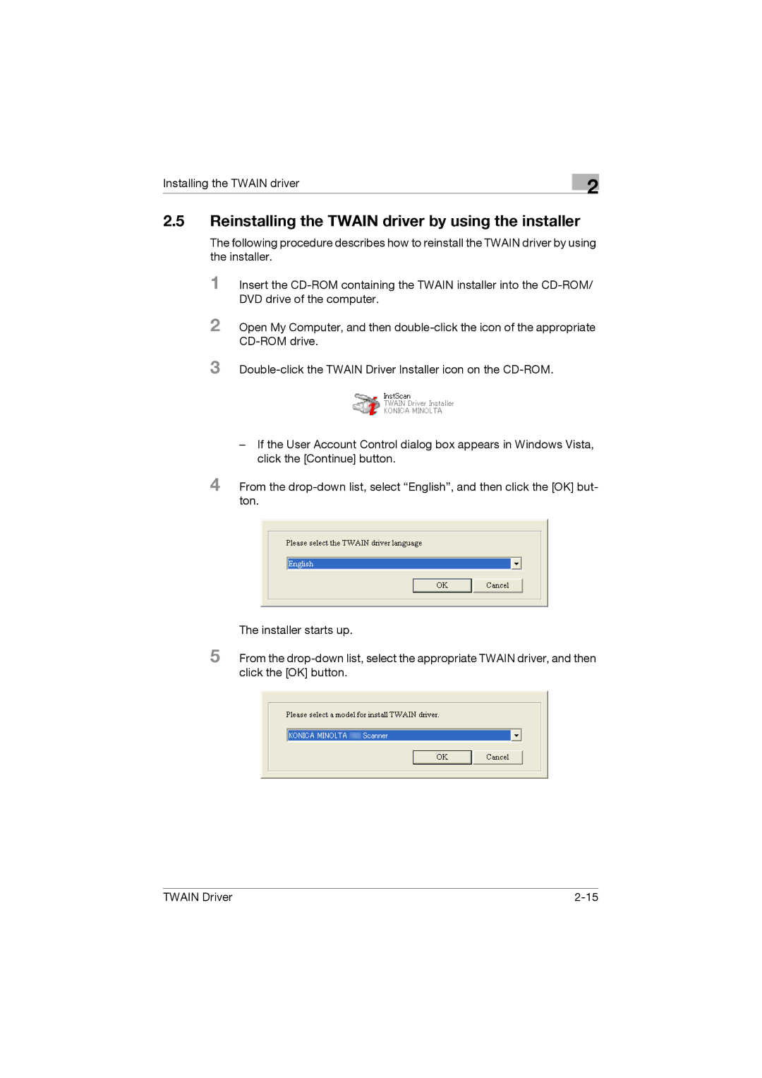 Konica Minolta TWIN Driver manual Reinstalling the Twain driver by using the installer 