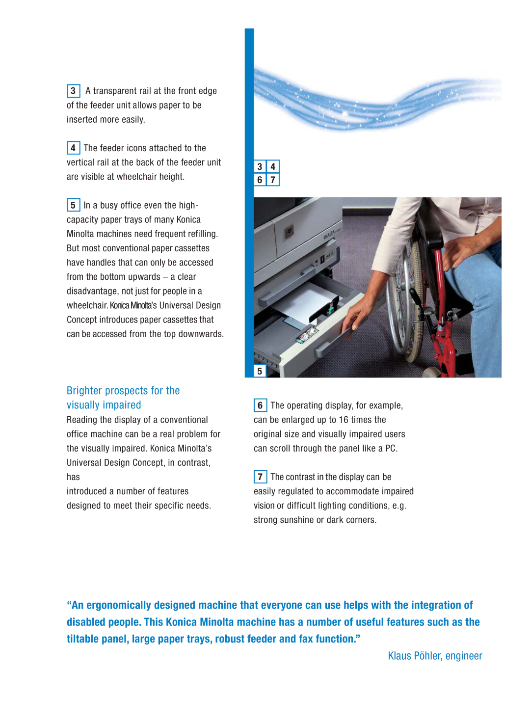 Konica Minolta Wheelchair brochure Brighter prospects for the visually impaired, Klaus Pöhler, engineer 