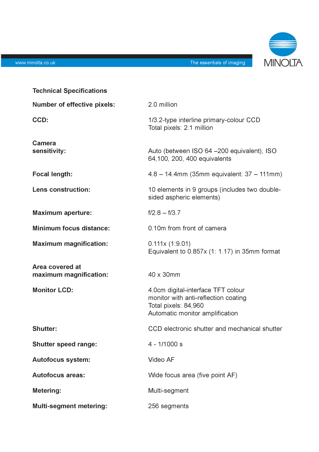 Konica Minolta X 20 technical specifications Technical Specifications Number of effective pixels, Camera Sensitivity 