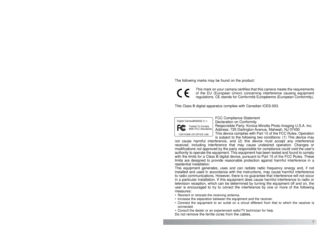 Konica Minolta X21 instruction manual Do not remove the ferrite cores from the cables 