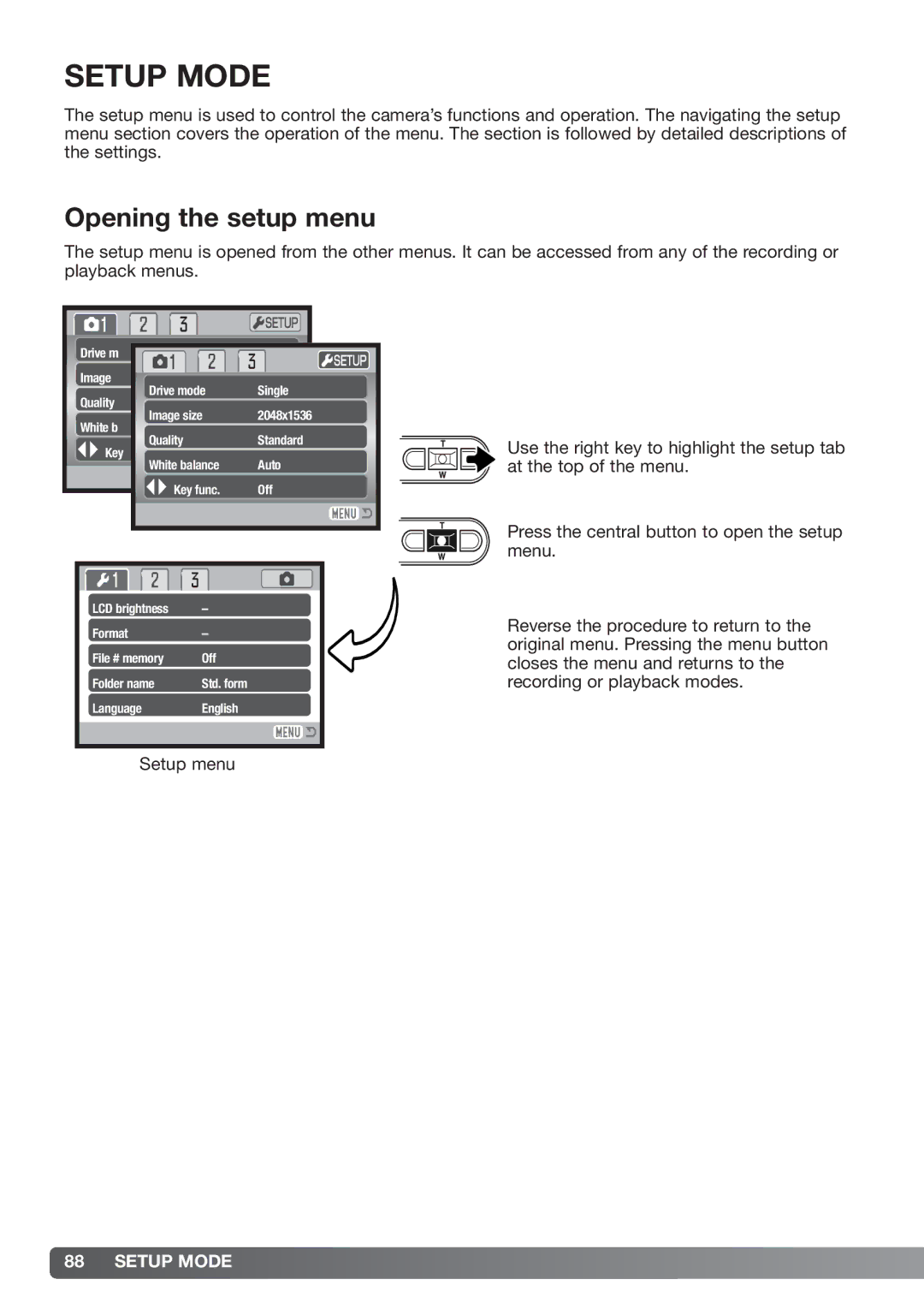 Konica Minolta xg instruction manual Setup Mode, Opening the setup menu 