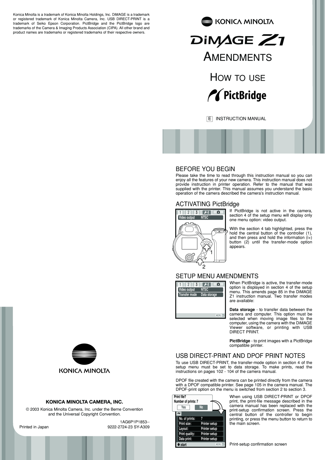 Konica Minolta Z1 instruction manual Before You Begin, ACTIVATING PictBridge, Setup Menu Amendments, How To Use 