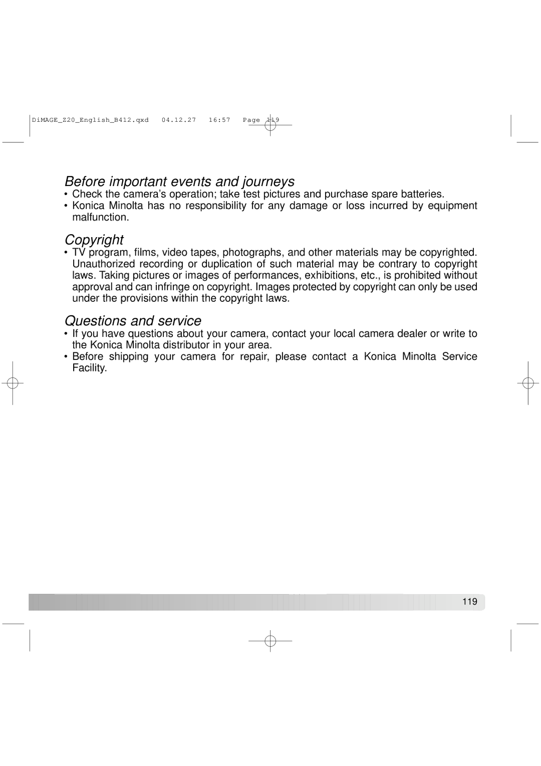 Konica Minolta Z20 instruction manual Before important events and journeys, Copyright, Questions and service 