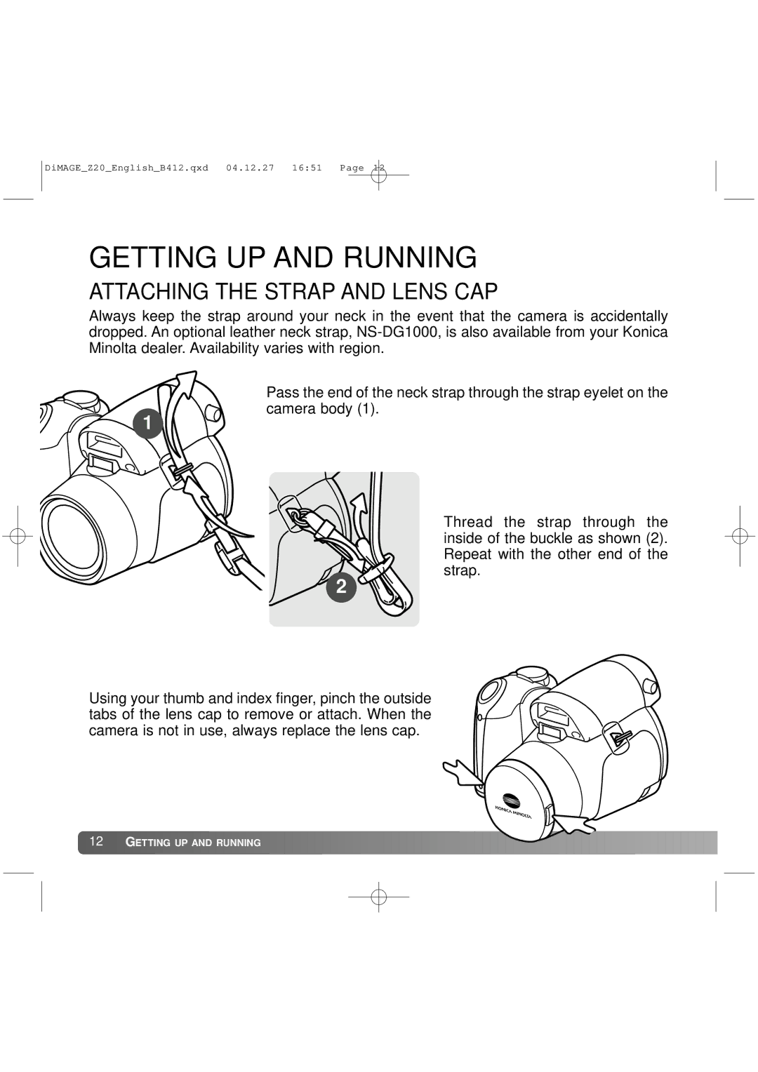 Konica Minolta Z20 instruction manual Getting UP and Running, Attaching the Strap and Lens CAP 