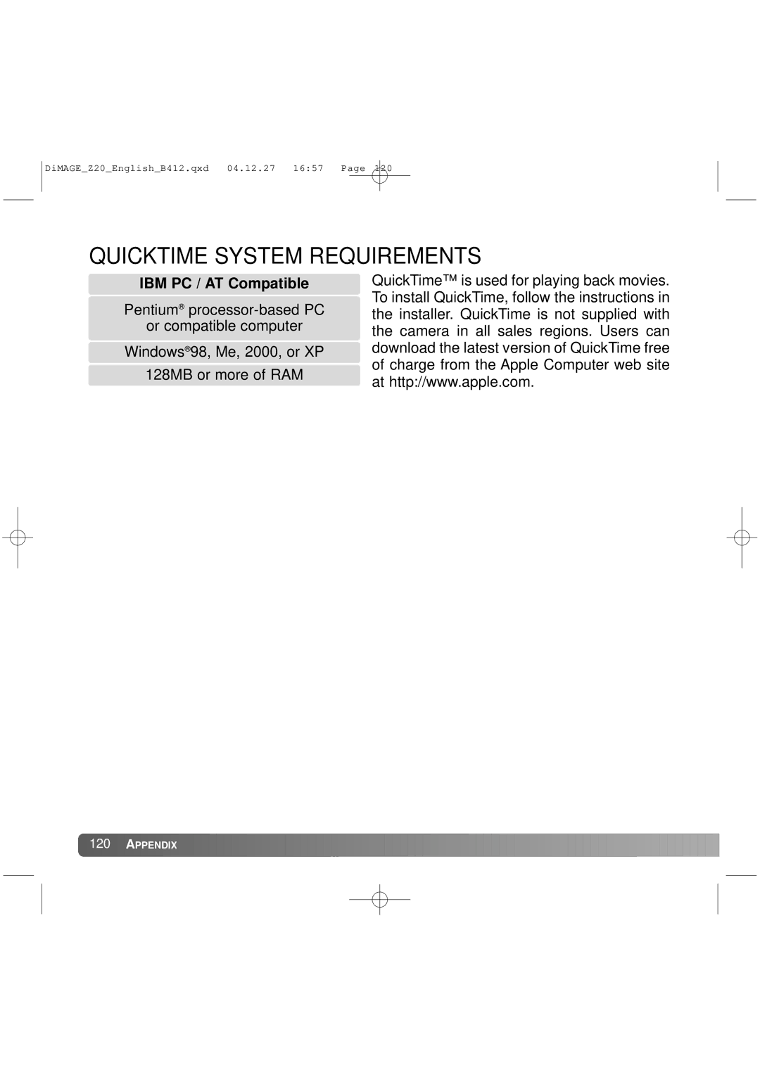 Konica Minolta Z20 instruction manual Quicktime System Requirements, IBM PC / AT Compatible 