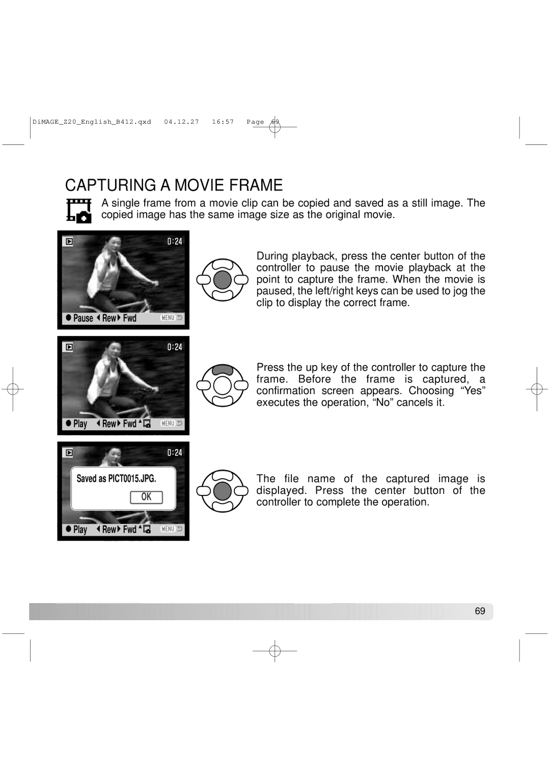 Konica Minolta Z20 instruction manual Capturing a Movie Frame 